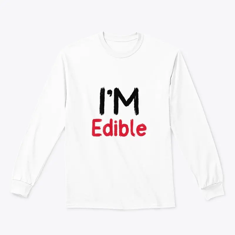 I'm Edible 