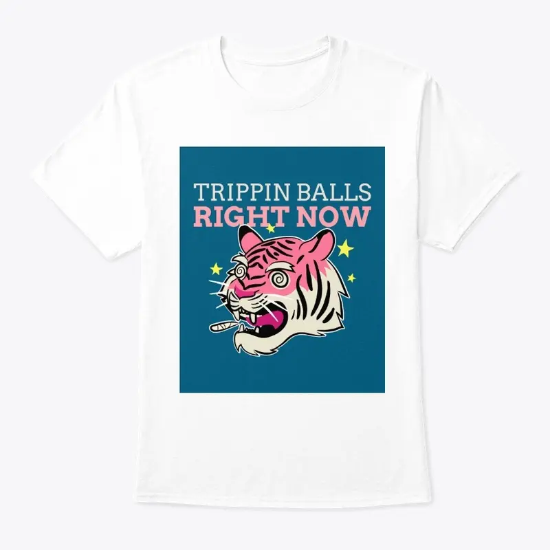 Trippin Tiger 